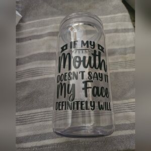 Humorous Quote 16oz  Tumbler #55